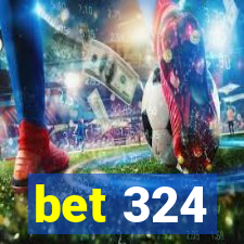 bet 324